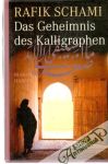 Das Geheimnis des Kalligraphen