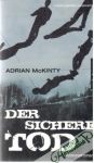 Der sichere Tod