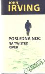 Posledn noc na Twisted River