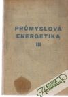 Kurs prumyslov energetiky III.