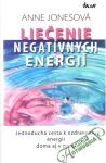 Liečenie negatívnych energií