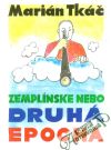 Zemplnske nebo - druh epocha