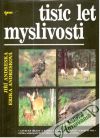 Tisíc let myslivosti