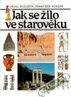 Jak se ilo ve starovku