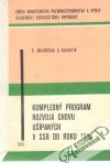 Komplexný program rozvoja chovu ošípaných v SSR do roku 1990
