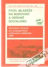 Podl mldee na budovn a obran socialismu