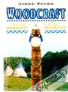 Woodcraft - Lesn moudrost a lesn bratrstvo