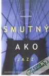Smutný ako jazz