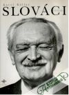 Slováci - Slovaks