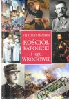 Kocil katolicki i jego wrogowie