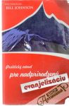 Praktický návod pre nadprirodzenú evanjelizáciu