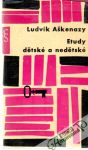 Etudy dětské a nedětské