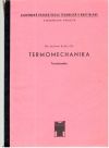 Termomechanika - Termokinetika