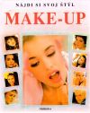 Nájdi si svoj štýl - Make-up