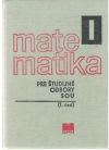 Matematika pre tudijn odbory SOU - 1. as