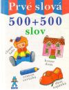 Prvé slová - 500+500 slov