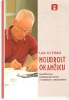 Moudrost okamiku