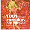 1001 malch zzrakov pre zdravie