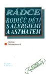 Rádce rodiču dětí s alergiemi a astmatem