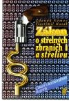 Zákon o střelných zbraních a střelivu