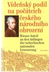 Vídeňský podíl na počátcích českého národního obrození