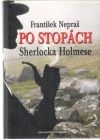 Po stopách Sherlocka Holmese