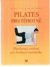 Pilates pro těhotné