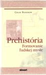 Prehistria - formovanie udskej mysle