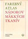 Farebn atlas ndorov mkkch tkanv