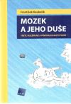 Mozek a jeho due