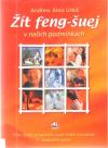 Žít feng-šuej v našich podmínkách