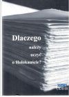Dlaczego nalezy uczyć o Holokauście?
