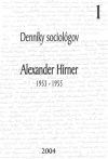 Denníky sociológov 1. - Alexander Hirner