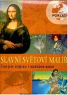Slavní světoví malíři
