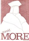 Tomáš More - světec svědomí