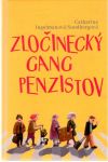Zločinecký gang penzistov