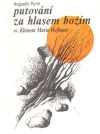 Putování za hlasem božím