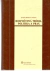 Rozpočtová teória, politika a prax