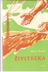 Živiteľka