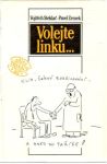 Volejte linku...
