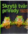 Skrytá tvár prírody