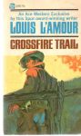 Crossfire trail