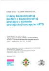 Otázky bezpečnostnej politiky a bezpečnostnej stratégie v kontexte strategickej koncepcie NATO