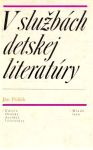 V službách detskej literatúry