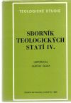 Sbornk teologickch stat IV.