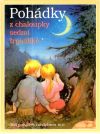 Pohádky z chaloupky sedmi trpaslíku