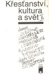 Křesťanství, kultura a svět