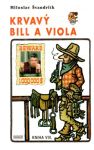Krvav Bill a Viola