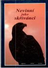 Nevinn jako skivnci