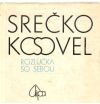 Rozlka so sebou